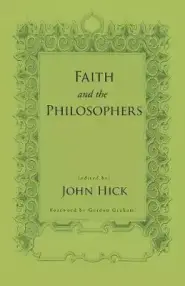 Faith and the Philosophers