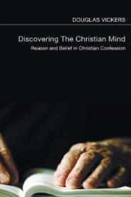 Discovering the Christian Mind