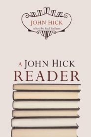 A John Hick Reader