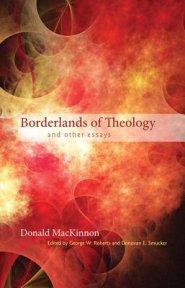 Borderlands of Theology