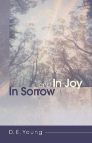 In Sorrow and in Joy