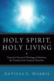 Holy Spirit, Holy Living