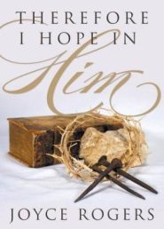 Therefore, I Hope in Him!