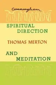 Spiritual Direction and Meditation