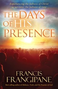 The Days Of His Presence