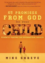 65 Promises God Has Given Your Child