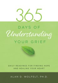 365 Days Of Understanding Your Grief