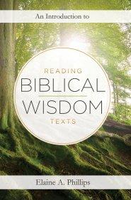 An Introduction to Reading Biblical Wisdom Texts