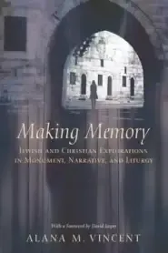 Making Memory