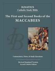 The First and Second Books of the Maccabees