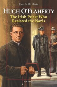 Hugh O'Flaherty: The Irish Priest Who Resisted the Nazis