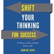 Shift Your Thinking For Success