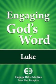 Engaging God's Word: Luke