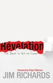 Revelation: The Best Is Yet to Come