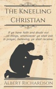 The Kneeling Christian