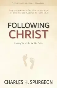 Following Christ: Losing Your Life for His Sake