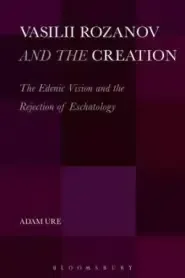 Vasilii Rozanov and the Creation