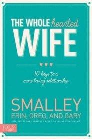 Wholehearted Wife