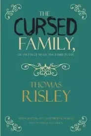 The Cursed Family, or the Evil of Neglecting Family Prayer