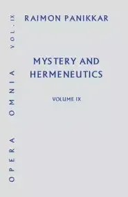 Mystery and Hermeneutics: Myth, Symbol, and Ritual