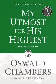 My Utmost For His Highest (Easy Print)