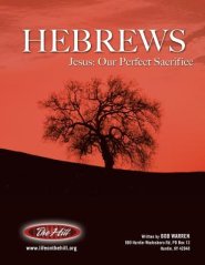 Hebrews Jesus: Our Perfect Sacrifice