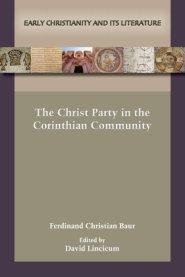 The Christ Party in the Corinthian Community