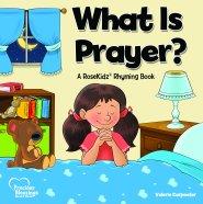 KIDZ: What Is Prayer? Board Book