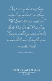 Peace That Exceeds: Monthly Prayer Prompts - Flourish