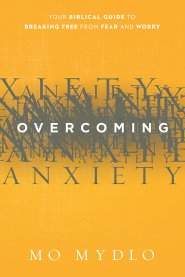 Overcoming Anxiety