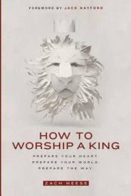 How to Worship a King