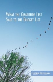 What the Gratitude List Said to the Bucket List