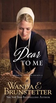 Dear To Me (Brides Of Webster County Book 3) Paperback