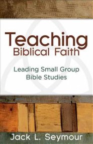 Teaching Biblical Faith