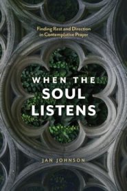 When the Soul Listens