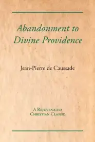 Abandonment to Divine Providence