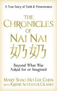 The Chronicles of Nai Nai: Beyond What Was Asked for or Imagined