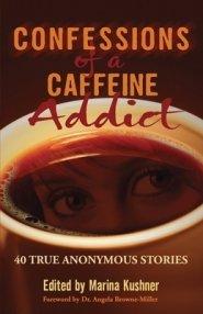 Confessions of a Caffeine Addict