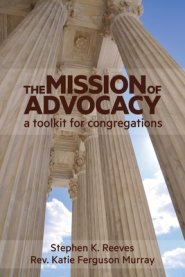 The Mission of Advocacy