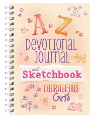 A to Z Devotional Journal and Sketchbook for Courageous Girls