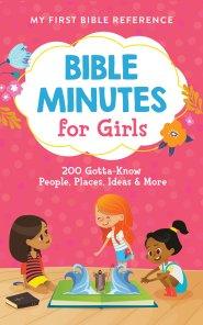 Bible Minutes for Girls