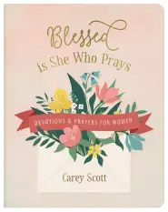 Blessed Is She Who Prays