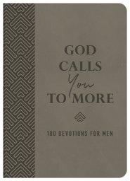 God Calls You to More