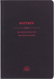 NASB 95 Scripture Study Notebook: Matthew