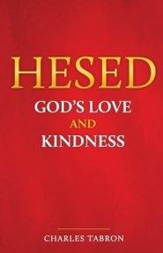 Hesed: God's Love and Kindness