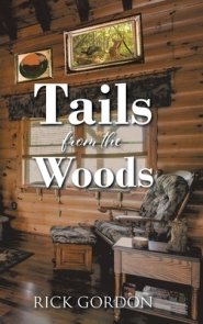 Tails from the Woods