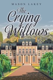 Crying Willows