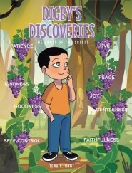 Digby's Discoveries: The Fruit of the Spirit