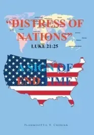 Distress of Nations, A Sign of End Time