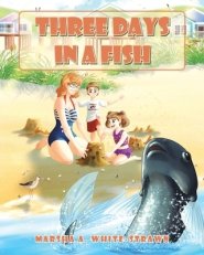 Three Days in a Fish